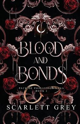 Cover of Blood & Bonds