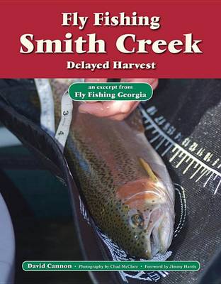 Book cover for Fly Fishing Smith Creek, Delayed Harvest