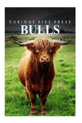 Book cover for Bulls - Curious Kids Press