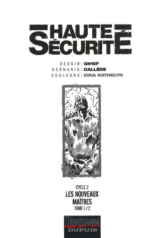 Book cover for Haute securite cycle 2/Les nouveaux maitres tome 1/2