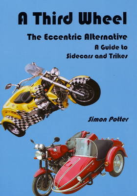 Book cover for Third Wheel: The Eccentric Alternative