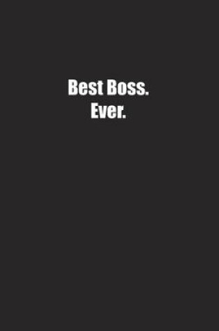 Cover of Best Boss. Ever.