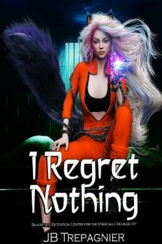 Cover of I Regret Nothing