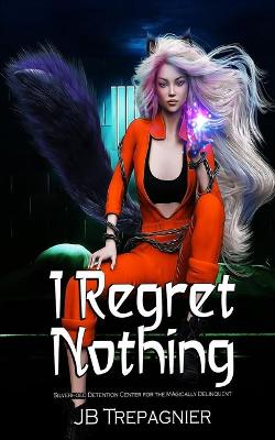 Cover of I Regret Nothing