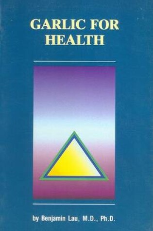 Cover of Garlic for Health