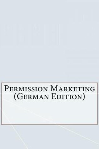 Cover of Permission Marketing (German Edition)