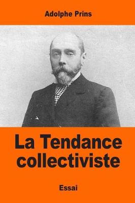 Cover of La Tendance Collectiviste