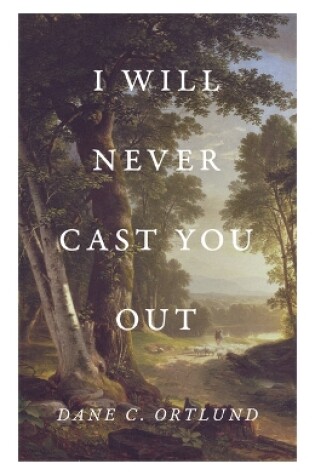 Cover of I Will Never Cast You Out (25-Pack)