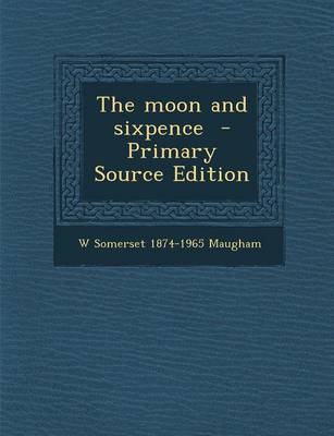 Book cover for The Moon and Sixpence