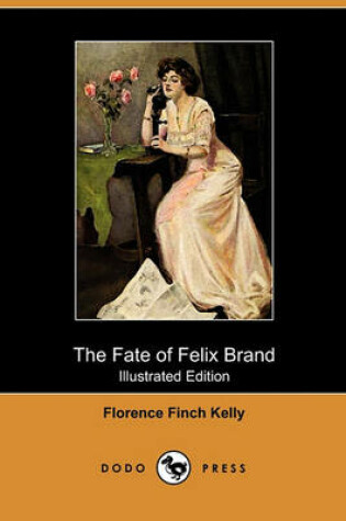 Cover of The Fate of Felix Brand(Dodo Press)