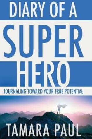 Cover of Diary of a Superhero