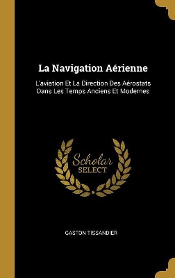 Book cover for La Navigation Aérienne
