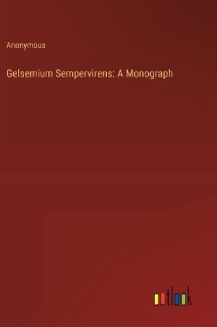 Cover of Gelsemium Sempervirens