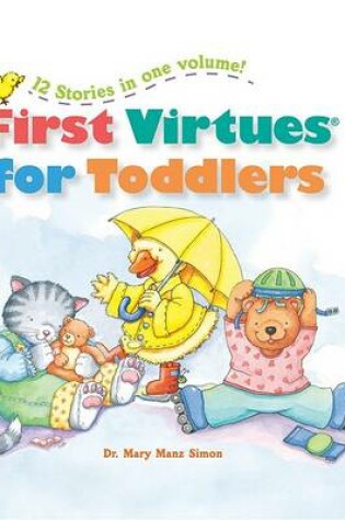 Cover of First Virtues for Toddlers