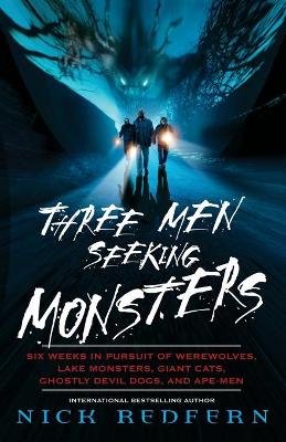 Book cover for Three Men Seeking Monsters
