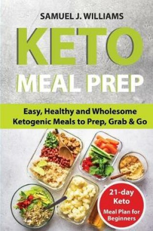 Cover of Keto Meal Prep Cookbook For Beginners