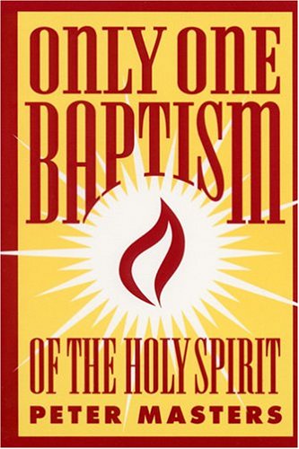 Book cover for Only One Baptism of the Holy Spirit