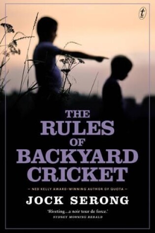 Cover of The Rules of Backyard Cricket