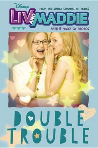 Cover of LIV and Maddie Double Trouble