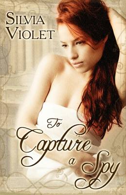 Cover of To Capture A Spy