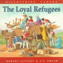 Book cover for Loayal Refugees - Discovering Canada SE