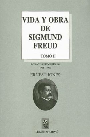 Cover of Vida y Obra de Sigmund Freud II