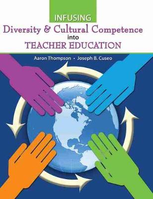 Book cover for Infusing Diversity and Cultural Competence into Teacher Education