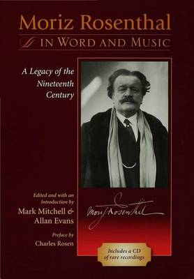 Book cover for Moriz Rosenthal in Word and Music