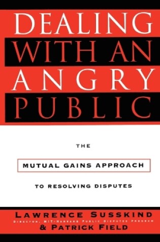 Cover of Dealing with an Angry Public