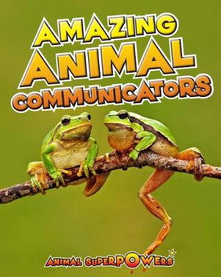 Book cover for Amazing Animal Communicators