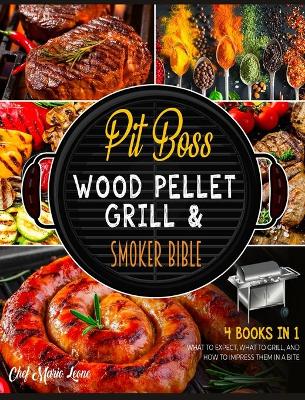 Book cover for Pit Boss Wood Pellet Grill & Smoker Bible [4 Books in 1]