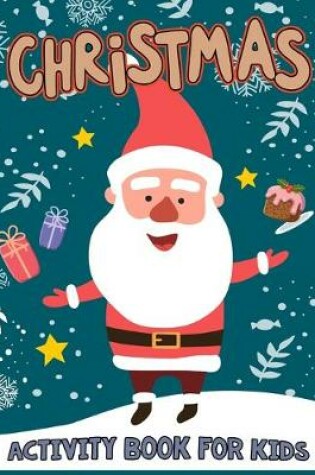 Cover of Christmas Activity Book for Kids