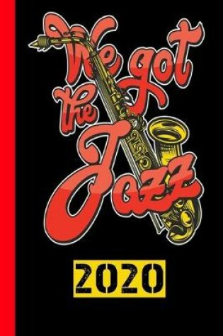 Cover of We Got The Jazz 2020