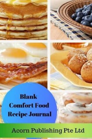 Cover of Blank Comfort Food Recipe Journal