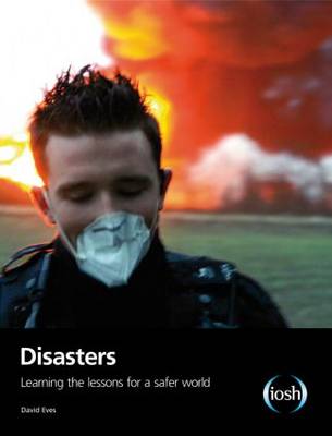 Book cover for Disasters: Learning the Lessons for a Safer World