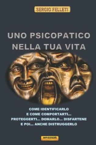 Cover of Uno Psicopatico Nella Tua Vita