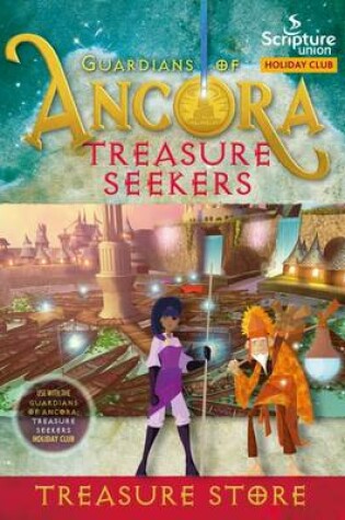 Cover of Guardians of Ancora: Treasure Store