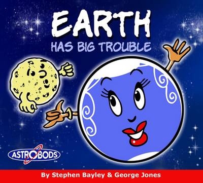 Cover of Earth Has Big Trouble