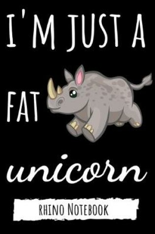 Cover of I'm Just A Fat Unicorn