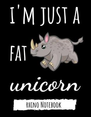 Book cover for I'm Just A Fat Unicorn