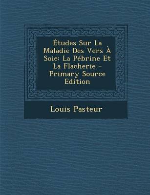 Book cover for Etudes Sur La Maladie Des Vers a Soie