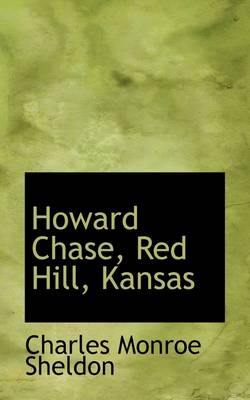Book cover for Howard Chase, Red Hill, Kansas