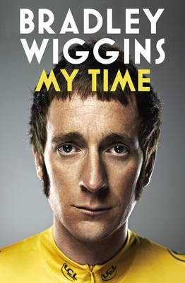 Book cover for Bradley Wiggins: My Time