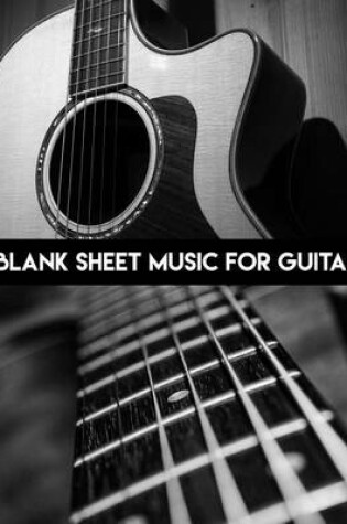 Cover of Blank Music Sheet for Guitar