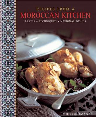 Book cover for Recipes from a Moroccan Kitchen: A Wonderful Collection 75 Recipes Evoking the Glorious Tastes and Textures of the Traditional Food of Morocco