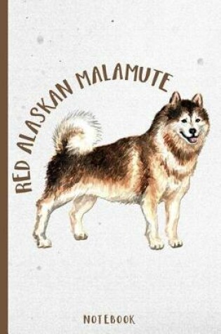 Cover of Red Alaskan Malamute Arctic Sled Dog