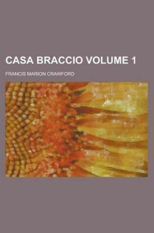 Cover of Casa Braccio. (Volume 1)