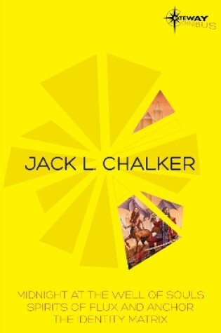 Cover of Jack L. Chalker SF Gateway Omnibus