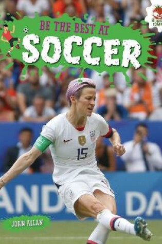 Cover of Be the Best at Soccer