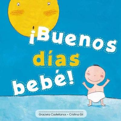 Book cover for !Buenos dias bebe!
